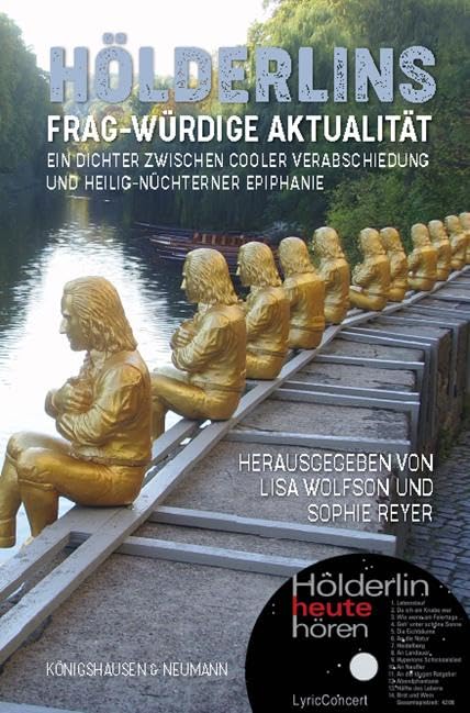 Hölderlins frag-würdige Aktualität Contemporary literature