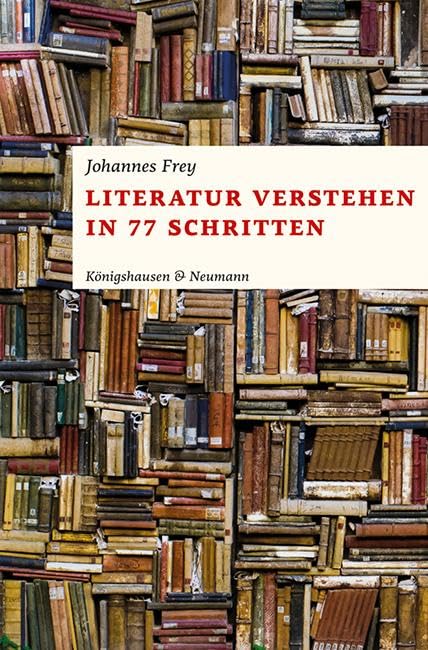 Literatur verstehen in 77 Schritten Contemporary literature