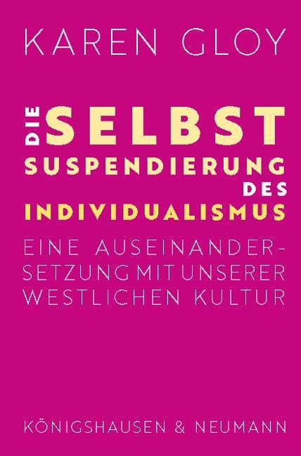 Die Selbstsuspendierung des Individualismus Philosophy