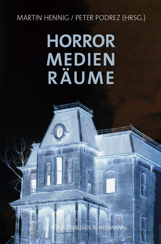 Horror – Medien – Räume (Film – Medium – Diskurs) Law