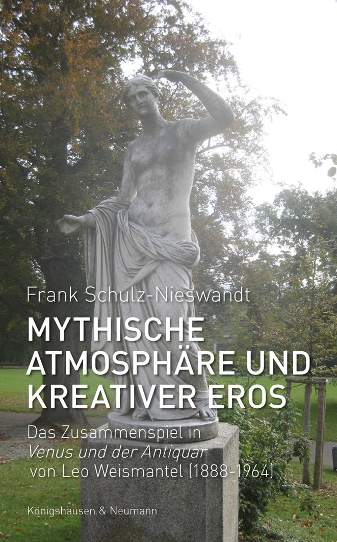Mythische Atmosphäre und kreativer Eros Social Sciences
