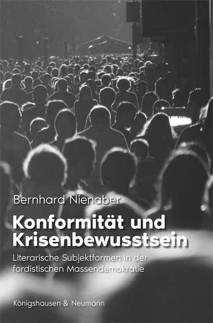 Konformität und Krisenbewusstsein Contemporary literature