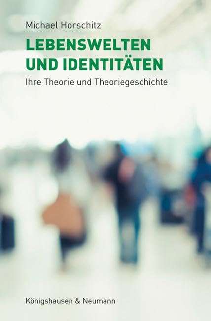 Lebenswelten und Identitäten Books