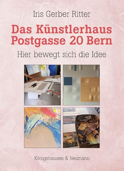 Das Künstlerhaus Postgasse 20 Bern: Hier bewegt sich die Idee Film, Art & Culture