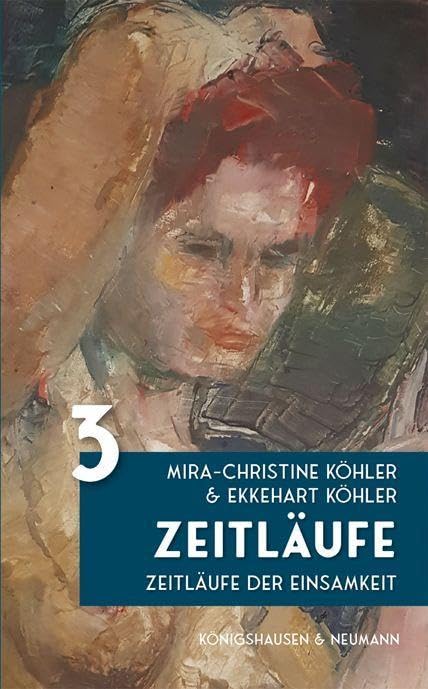 Zeitläufe: Band 3. Zeitläufe der Einsamkeit: Zeitläufe der Einsamkeit. Band 3 Contemporary literature