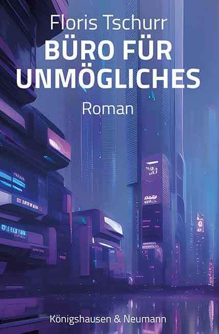 Büro für Unmögliches: Roman Contemporary literature