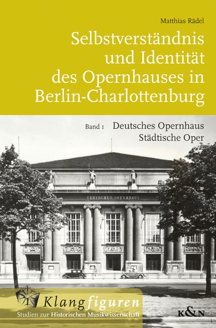 Selbstverständnis und Identität des Opernhauses in Berlin-Charlottenburg Arts & Music