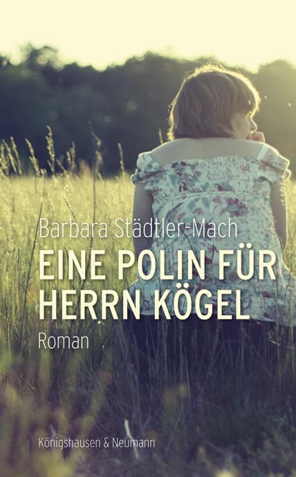 Eine Polin für Herrn Kögel: Roman Medicine