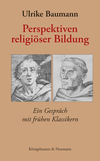 Perspektiven religiöser Bildung: Ein Gespräch mit frühen Klassikern Parents & Children
