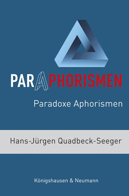 Paraphorismen: Paradoxe Aphorismen Contemporary literature