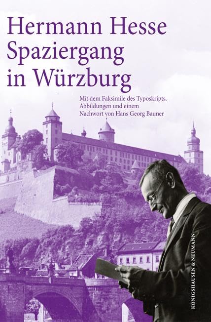 Hermann Hesse: Spaziergang in Würzburg Contemporary literature