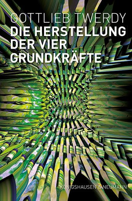 Die Herstellung der vier Grundkräfte Philosophy
