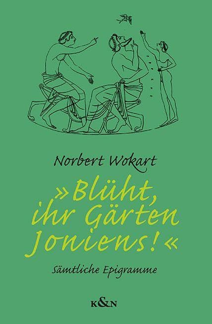 »Blüht, ihr Gärten Ioniens!« Poetry