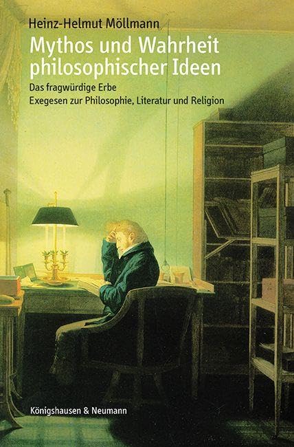 Mythos und Wahrheit philosophischer Ideen University books