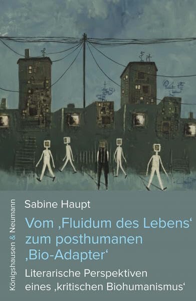 Vom 'Fluidum des Lebens' zum posthumanen 'Bio-Adapter' Social Sciences
