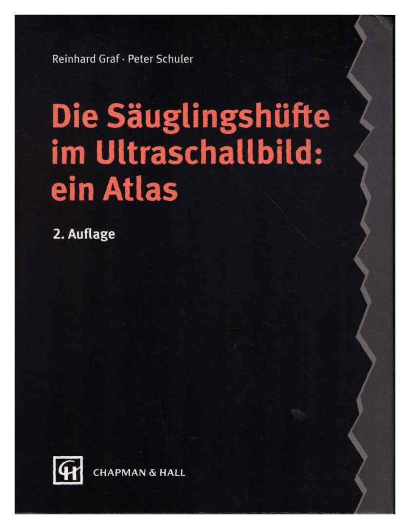 Die Säuglingshüfte im Ultraschallbild: ein Atlas Health, Nutrition & Fitness