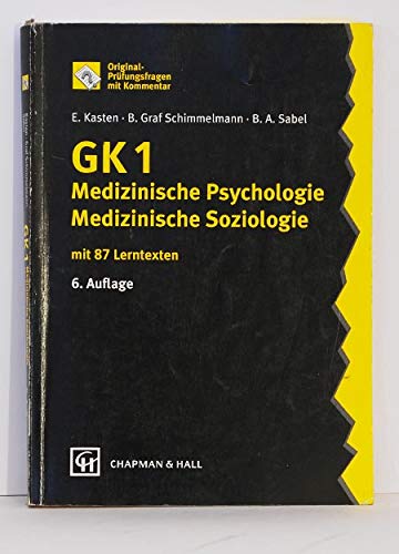 GK 1 Medizinische Psychologie /Soziologie Medicine