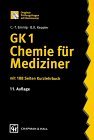 GK 1 Chemie für Mediziner: Bis Examen August 1996 Medicine