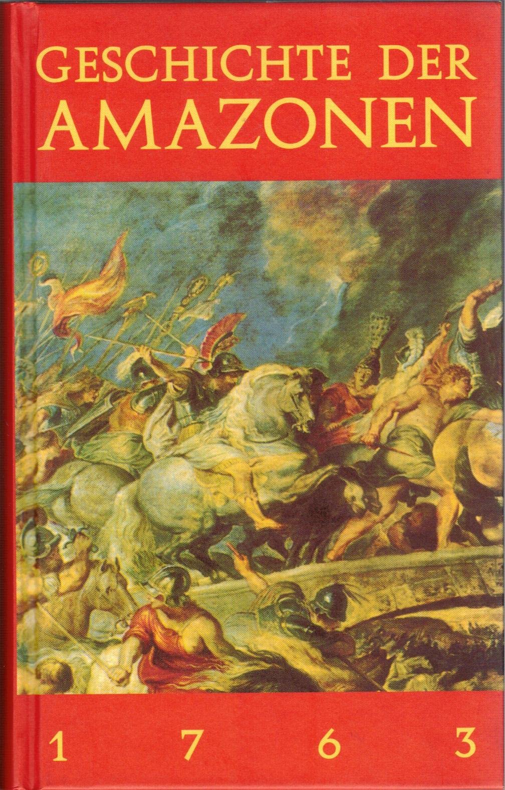 Geschichte der Amazonen Politics & History