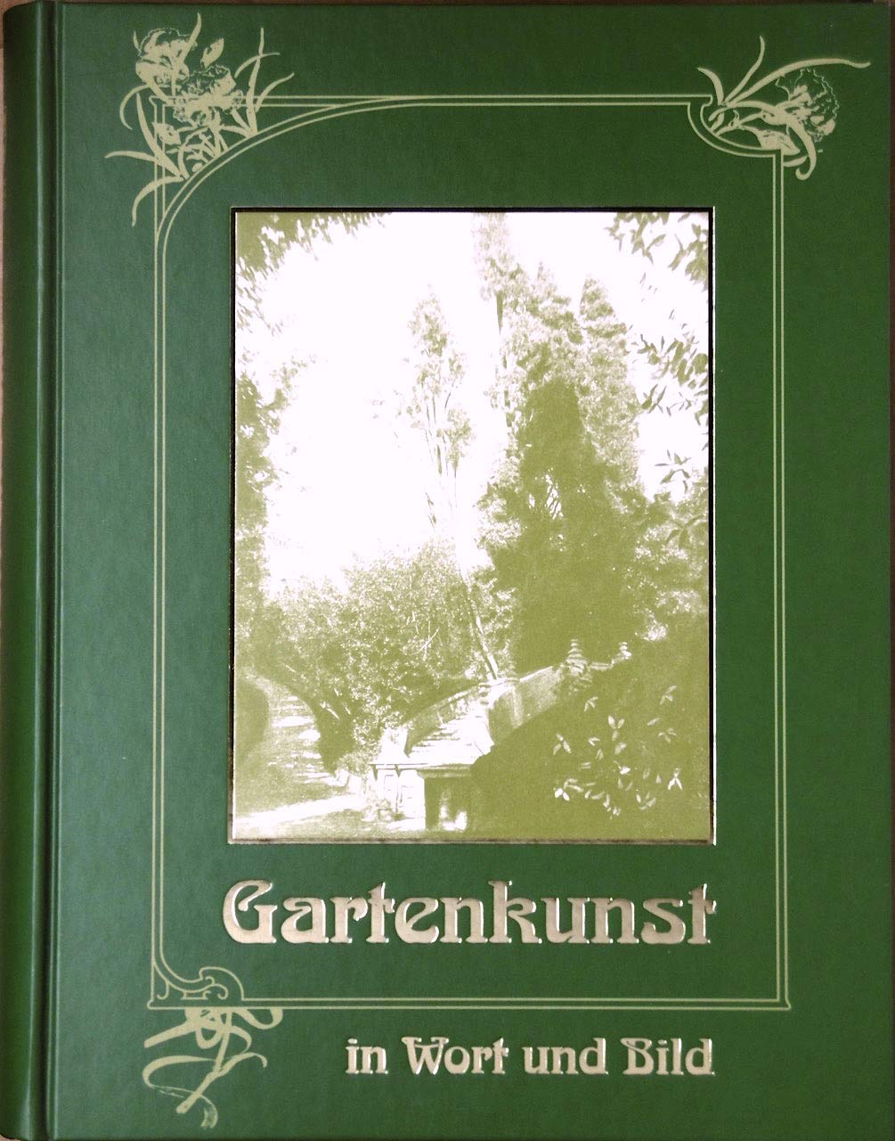 Die Gartenkunst in Wort und Bild Leisure, Home & Garden Books