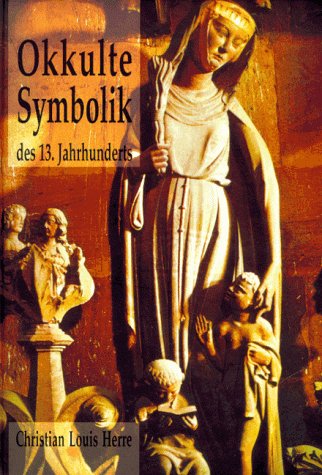 Okkulte Symbolik des 13. Jahrhunderts Books
