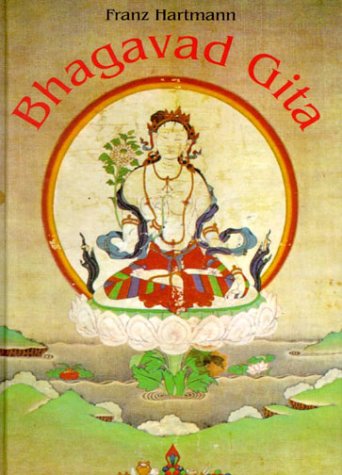 Die Bhagavad Gita. Die Lehre des Erhabenen Books