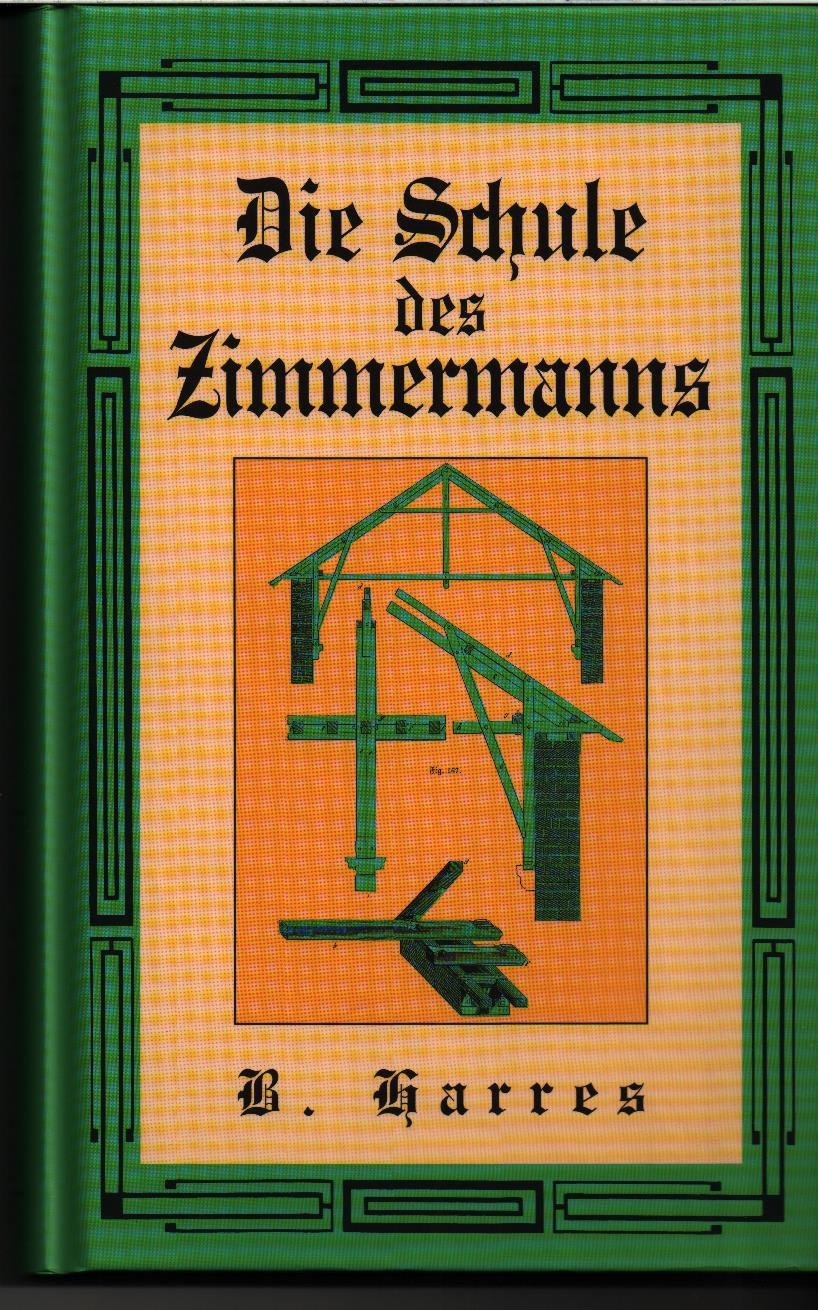 Product Image: Die Schule des Zimmermanns