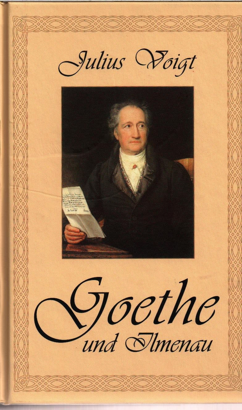 Goethe und Ilmenau Books