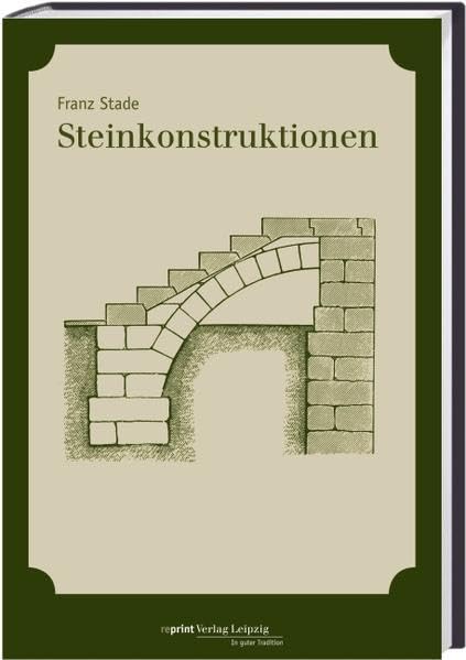 Die Steinkonstruktionen: Lehrbuch zum Selbstunterricht Home & Household
