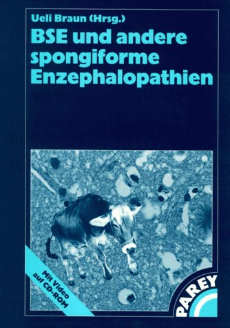 BSE und andere spongiforme Enzephalopathien, m. CD-ROM Medicine Books