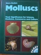 Molluscs: Their Influence in Science, Medicine, Trade and Culture Natural Sciences