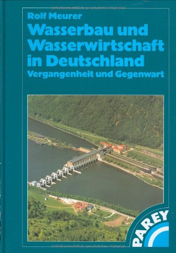 Wasserbau und Wasserwirtschaft in Deutschland Business, Finance & Career