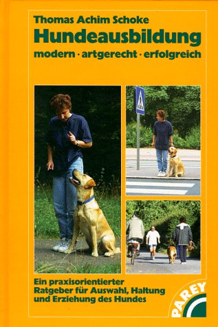 Hundeausbildung: Modern. Artgerecht. Erfolgreich Books
