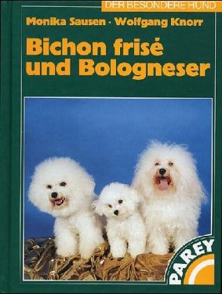 Bichon Frise und Bologneser (Der besondere Hund) Natural Sciences