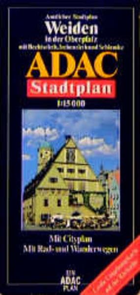 ADAC Stadtpläne, Weiden in der Oberpfalz mit Bechtsried, Irchenrieth und Schirmitz: Mit Cityplänen. Mit Postleitzahlen. Mit großer Umgebungskarte Leisure, Home & Garden