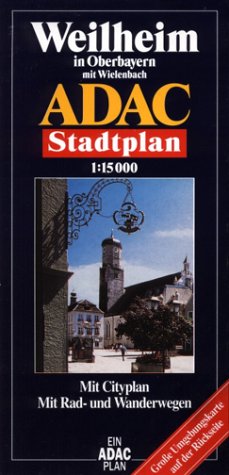 ADAC Stadtpläne, Weilheim in Oberbayern mit Wielenbach Maps & Plans