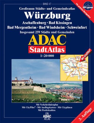 ADAC Stadtatlanten, Großraum Städte- und Gemeindeatlas Würzburg: Aschaffenburg, Bad Kissingen, Bad Mergentheim, Schweinfurt Maps & Plans