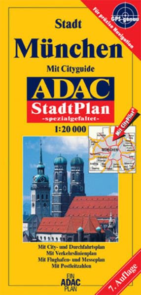 ADAC Stadtpläne, spezialgefaltet, München: Mit City- u. Durchfahrts-, Verkehrslinien-, Flughafen- u. Messepl. sowie Postleitzahlen. Mit CityPilot.GPS-genau (ADAC Stadtplan spezialgefaltet) Leisure, Home & Garden