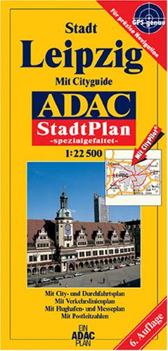 ADAC Stadtpläne, spezialgefaltet, Leipzig: Mit City-, Durchfahrtspl. Mit Verkehrslinienpl. Mit Flughafen- u. Messpl. Mit Postleitzahlen Maps & Plans