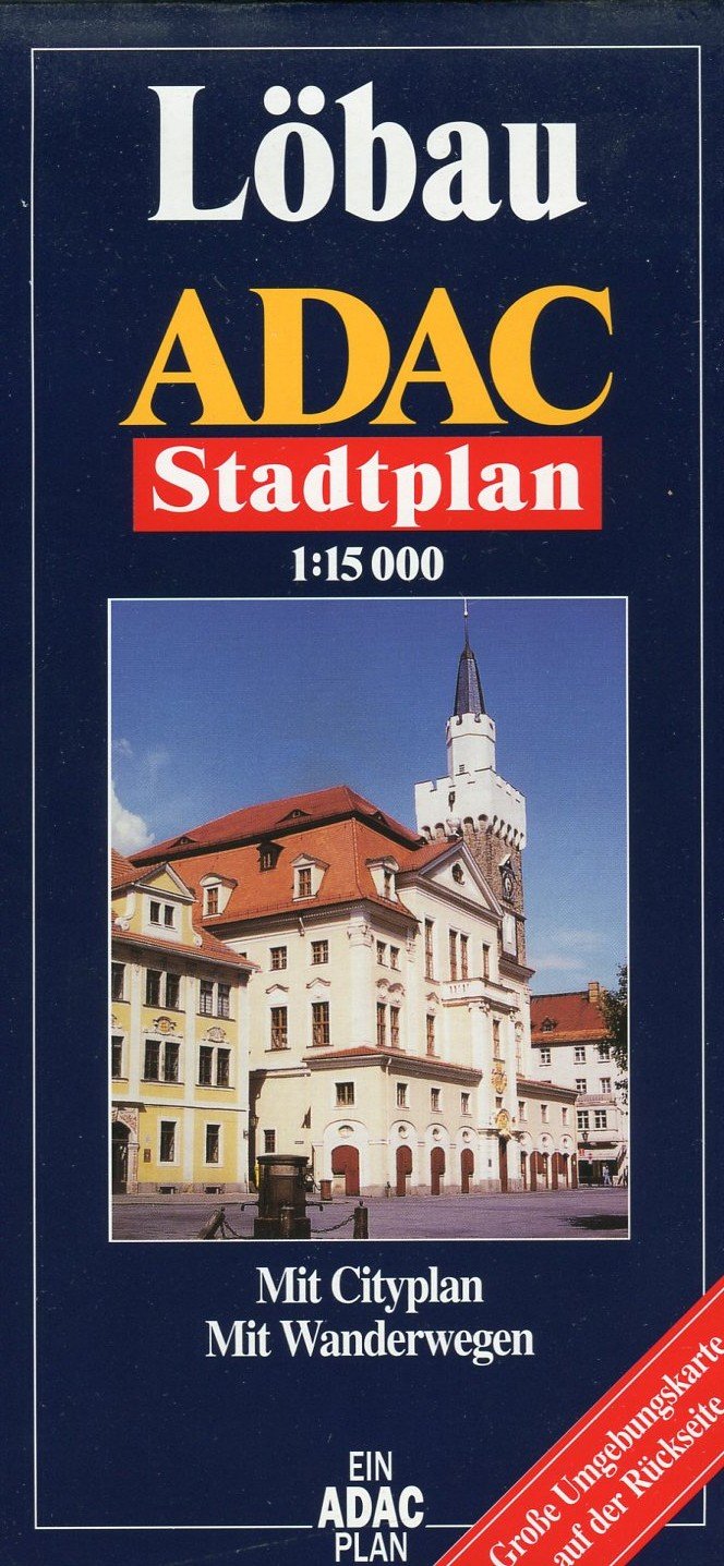 ADAC Stadtpläne, Löbau: Mit Citypln., Wanderwegen u. großer Umgebungskte. Maps & Plans