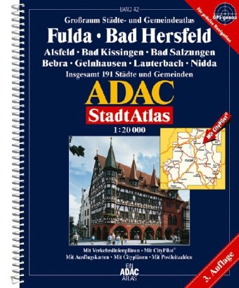 ADAC Stadtatlas Fulda, Bad Hersfeld: Alsfeld, Bad Kissingen, Bad Salzungen, Bebra, Lauterbach, Nidda Maps & Plans