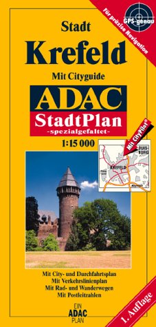 ADAC Stadtpläne, spezialgefaltet, Krefeld: Mit Cityguide, City- und Durchfahrtsplan, Verkehrslinienplan, Rad- und Wanderwegen, Postleitzahlen. Mit CityPilot. GPS-genau Maps & Plans