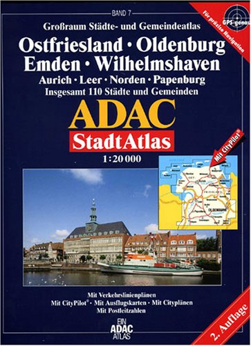 ADAC Stadtatlas Ostfriesland, Oldenburg, Emden, Wilhelmshaven: Aurich, Leer, Norden, Papenburg Maps & Plans