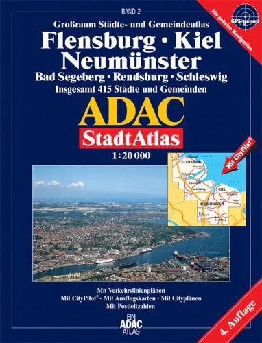ADAC Stadtatlas Flensburg, Kiel, Neumünster: Bad Segeberg, Rendsburg, Schleswig Maps & Plans