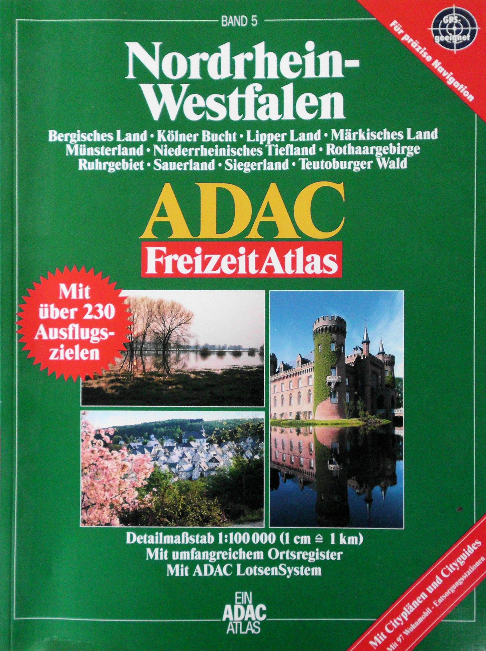 Nordrhein-Westfalen: Bergisches Land, Kölner Bucht, Lipper Land, Märkisches Land, Münsterland, Niederrheinisches Tiefland, Rothaargebirge, Ruhrgebiet, ... Teutoburger Wald (Freizeit Atlas, Band 5) Leisure, Home & Garden