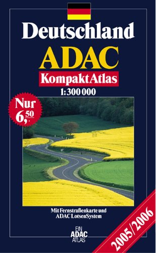 ADAC KompaktAtlas Deutschland 2005/2006: 1:300000 Geology & Geography