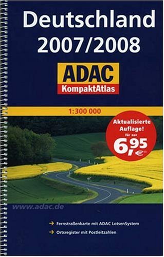 ADAC KompaktAtlas Deutschland 2007/2008: 1:300000 Maps & Plans