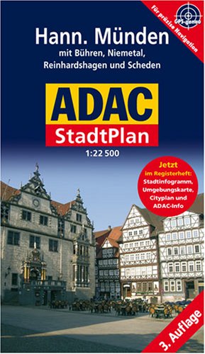 ADAC Stadtplan Hannoversch Münden. 1 : 22 500: Jetzt im Registerheft: Cityplan, Stadtinfogramm, Umgebungskarte und ADAC-Info book
