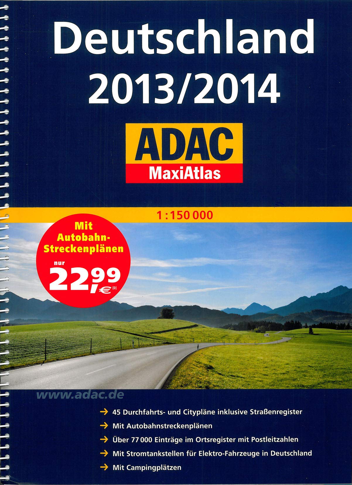 ADAC MaxiAtlas Deutschland 2013/2014 1:150 000: 45 Durchfahrts- und Citypläne inklusive Straßenregister. Mit Autobahnstreckenplänen. Über 77.000 ... in Deutschland. Mit Campingplätzen Leisure, Home & Garden