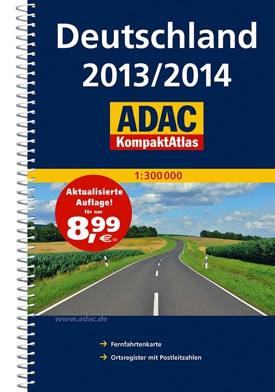 ADAC KompaktAtlas Deutschland 2013/2014 1:300 000: Fernfahrtenkarte, Ortsregister mit Postleitzahlen Leisure, Home & Garden